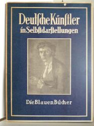 Bruhns, Leo:  Deutsche Knstler in Selbstdarstellungen. Die Blauen Bcher. 