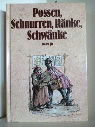 Erzhlt von Gustav A. Ritter  Possen, Schnurren, Rnke, Schwnke 16.-18. Jahrhundert. Band 2. 