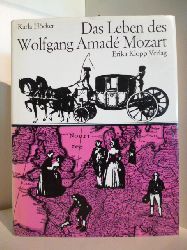 Hcker, Karla  Das Leben des Wolfgang Amade Mozart 