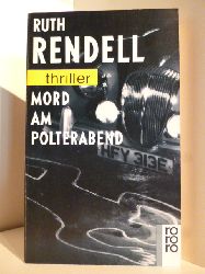 Rendell, Ruth  Mord am Polterabend 