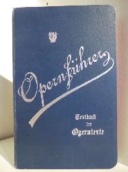 Melitz, Leo  Liliput Opernfhrer. Textbuch der Operntexte. 