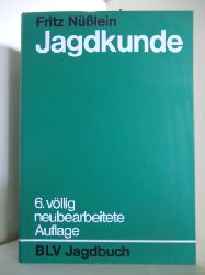 Nlein, Fritz  Jagdkunde. Ein Lehrbuch zur Einfhrung in das Waidwerk. 