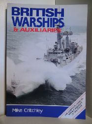 Critchley, Mike  British Warships & Auxiliaries. 1989/90 