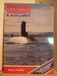 Critchley, Mike  British Warships & Auxiliaries. 1992/93 