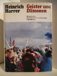 Harrer, Heinrich  Geister und Dmonen. Magische Erlebnisse in fernen Lndern. 