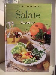 Übersetzt von Inge Uffelmann  La mia trattoria. Salate. Insalate 