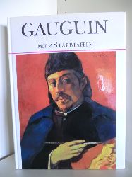 Bowness, Alan  Gauguin. Mit 48 Farbtafeln 