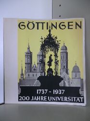 Kupfertiefdruck von Gustav Petermann, Hamburg  Gttingen 1737 - 1937: 200 Jahre Universitt 