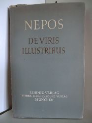 Nepos, Cornelius  De Viris Illustribus. Sechs Lebensbilder 
