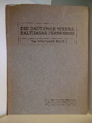 Roch, Wolfgang  Die Bautzner Werke Balthasar Permosers 