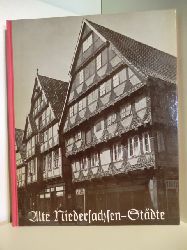 Mehrere Autoren  Alte Niedersachsen-Stdte 
