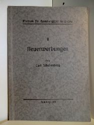 Schellenberg, Carl  Museum fr Hamburgische Geschichte. II. Neuerwerbungen 