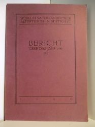 Allgemeines von Goessler  Museum Vaterlndischer Altertmer in Stuttgart. Bericht ber das Jahr 1919 (III.) 