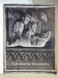 Ehrhardt, Alfred  Niederdeutsche Altarschreine 
