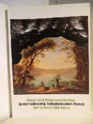 Katalog: Jrgen Jensen, Ulrich Schulte-Wlwer, Gudrun Sievers-Flgel  Natur und Naturzerstrung in der Schleswig-holsteinischen Kunst der letzten 200 Jahre. Ausstellung vom 6. November 1985 bis 26. Januar 1986 