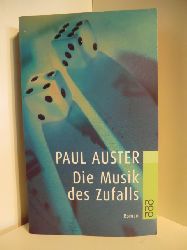 Auster, Paul  Die Musik des Zufalls 