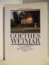 Irina Kaminiarz und Hans Lucke  Goethes Weimar. Ein Reisebuch 