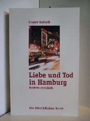 Gerlach, Gunter:  Liebe und Tod in Hamburg. Brahm ermittelt 