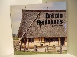 Claus Ahrens, Fotogemeinschaft Spektrum:  Dat ole Heidehuus. Verffentlichung des Helms-Museums Nr. 29 