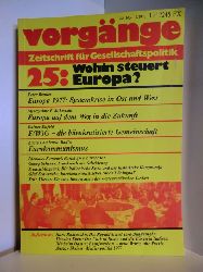 Autorenteam  Vorgnge. Zeitschrift fr Gesellschaftspolitik. 1/1977. 25: Wohin steuert Europa? 