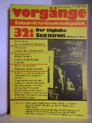 Autorenteam  Vorgnge. Zeitschrift fr Gesellschaftspolitik. 2/1978. 32: Der tgliche Sexismus 
