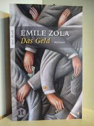 Zola, Emile  Das Geld 