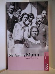 Wikirchen, Hans  Die Familie Mann in Selbstzeugnissen und Bilddokumenten 