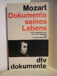 Herausgegeben von Otto Erich Deutsch und Joseph Heinz Eibl  Mozart. Dokumente seines Lebens 