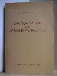 McDougall, William  Psychoanalyse und Sozialpsychologie 