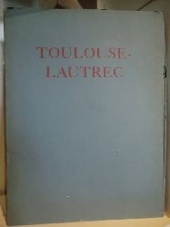 Choix et introduction par Georg Schmidt  Toulouse-Lautrec. Dix tableaux reproduits en couleurs 