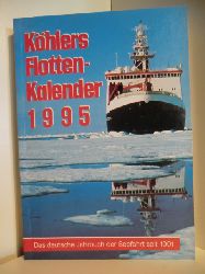 Redaktion: Dr. Frank Bauer  Khlers Flotten-Kalender (Flottenkalender) 1995 