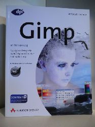 Lechner, Bettina K.:  Gimp ab Version 2.4. Fr digitale Fotografie, Webdesign und kreative Bildbearbeitung 