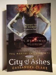 Clare, Cassandra  The Mortal Instruments. Book Two. City of Ashes 