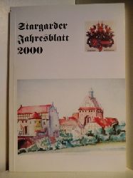 Schriftleitung und Versand Heinz-Jrgen Torff und Hans-Jrgen Neitzel  Stargarder Jahresblatt Nr. 9, 2000 
