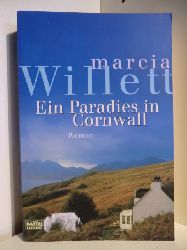 Willett, Marcia  Ein Paradies in Cornwall 