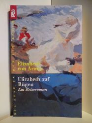 Arnim, Elizabeth von  Elizabeth auf Rgen. Ein Reiseroman 