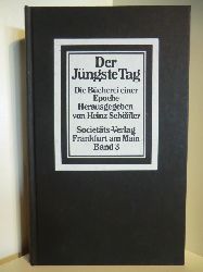 Heinz Schffler, Heinz (Hrsg.)  Der Jngste Tag Band 3. Die Bcherei einer Epoche 