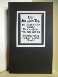 Heinz Schffler, Heinz (Hrsg.)  Der Jngste Tag Band 4. Die Bcherei einer Epoche 