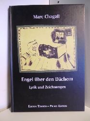 Chagall, Marc  Engel ber den Dchern. Lyrik und Zeichnungen 
