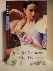 Donnelly, Jennifer  Die Teerose 