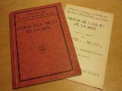 Publie et annote par Harry Mertens et Emile Laval:  Heros de l`air et de la mer 
