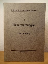 Schellenberg, Carl (im Auftrage der Museumsverwaltung):  Museum fr Hamburgische Geschichte. Neuerwerbungen II 