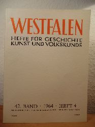 Honselmann, Prof. Dr. Klemens / Prinz, Prof. Dr. Joseph / Eichler, Dr. Hans / Busen, Dr. Hermann (Hrsg.)  Westfalen. Hefte fr Geschichte und Volkskunde. 42. Band, 1964, Heft 4 