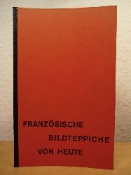 Museum fr Kunsthandwerk Frankfurt am Main  Franzsische Bildteppiche von heute - Publikation zur Ausstellung 1959 