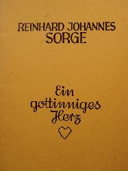 Mianecki, Alfons Ignatius  Reinhard Johannes Sorge. Ein gottinniges Herz 