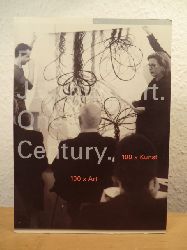 Grigoteit, Ariane  Ein Jahrhundert. 100 x Kunst - One Century. 100 x Art 