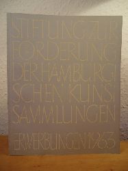 Gramberg, Werner (Schriftleitung)  Stiftung zur Frderung der Hamburgischen Kunstsammlungen. Erwerbungen 1963 