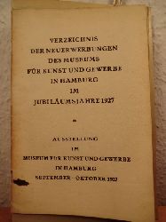 Vorwort von Max Sauerlandt  Verzeichnis der Neuerwerbungen des Museums fr Kunst und Gewerbe in Hamburg im Jubilumsjahre 1927. Ausstellung September - Oktober 1927 