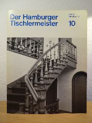 Informationsorgang der Innung fr das Tischlerhandwerk in Hamburg  Der Hamburger Tischlermeister 10 -  5. Jahrgang, Heft 2, Oktober 1972 