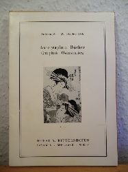 Auktionshaus Horst A. Rittershofer  Autographen - Bücher - Graphik - Ostasiatica. Auktion 30 am 29. Oktober 1956 